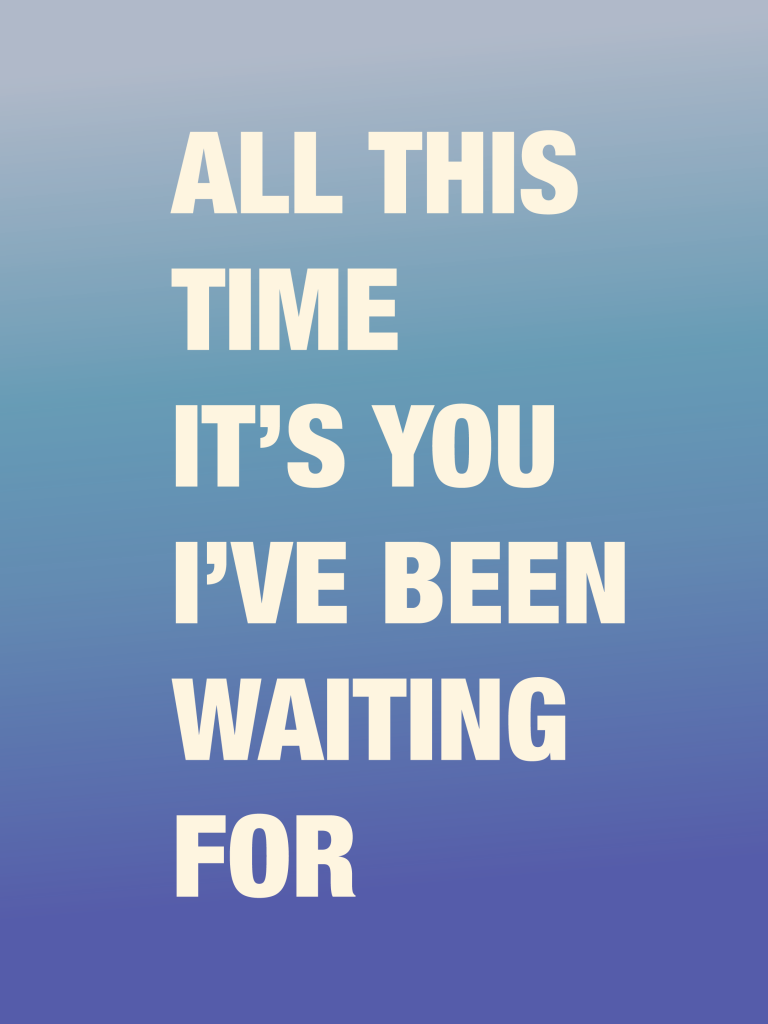 You_Waiting_For